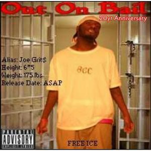 Out On Bail (20yr Anniversary) [Explicit]