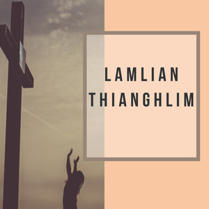 Lamlian Thianghlim