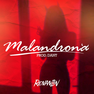Malandrona (Explicit)