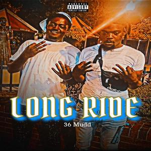 Long Ride (Prod. By Priddy) (Explicit)