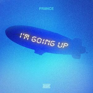 Im Going Up (Explicit)