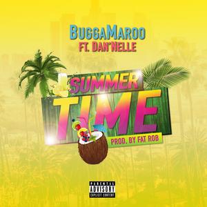 Summer Time (feat. Dan’Nelle) (Explicit)