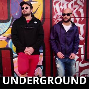 UNDERGROUND (Explicit)