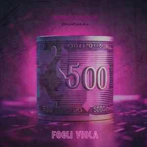 Fogli Viola (feat. Sciglio & Malarazza) [Explicit]