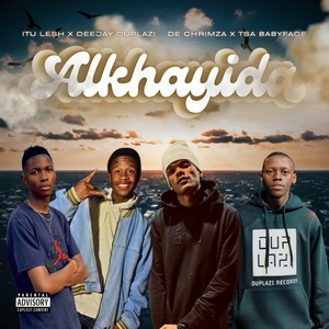 Alkhayida (Explicit)