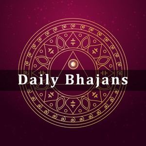 Daily Bhajans