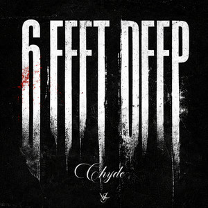 6 Feet Deep (Explicit)