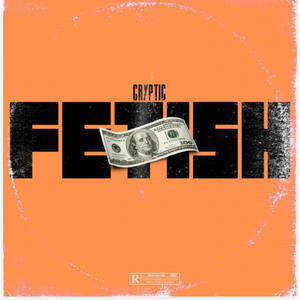 Fetish (Explicit)