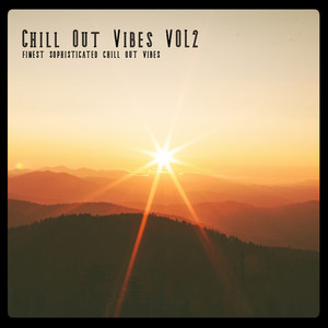 Chill Out Vibes, Vol. 2