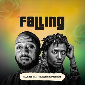 Falling (feat. Morgan blaqbaron)