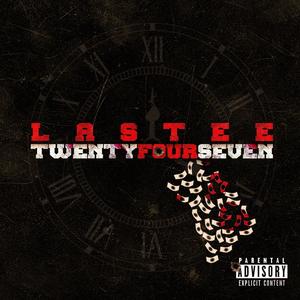 Twenty Four Seven (Explicit)