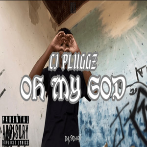 ''Oh My God'' (Explicit)