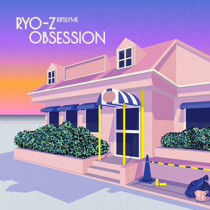 Obsession (feat. YOUR SONG IS GOOD, 高橋一 & SONPUB)