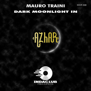Dark Moonlight in Azhar (Original Mix)