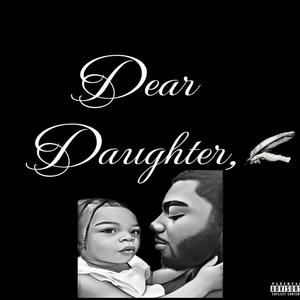 Dear Daughter (Explicit)