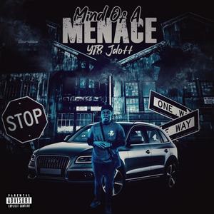 Mind Of A Menace (Explicit)