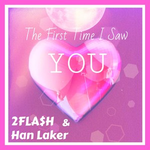 The first time I saw you