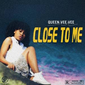 Close To Me (Explicit)