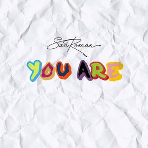 You Are