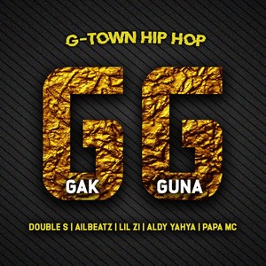 Gak Guna (Explicit)