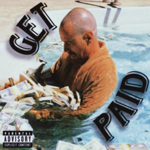 Get Paid (feat. 3LM Fern & 3LM Looney) [Explicit]