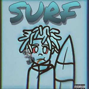 Surf (Explicit)