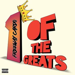 1 Of the Greats (Explicit)