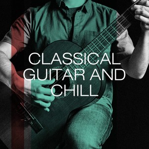 Classical Guitar and Chill