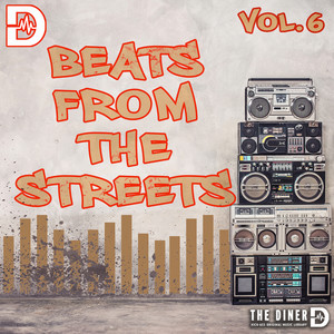 Beats From The Streets, Vol. 6