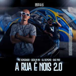 A RUA É NOIS 2.0 (Explicit)