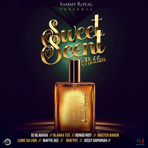 Sweet Scent Riddim