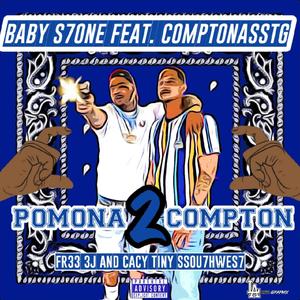 Pomona 2 Compton (feat. Comptonasstg) [Explicit]