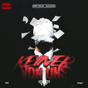 KEINER VON UNS (Explicit)