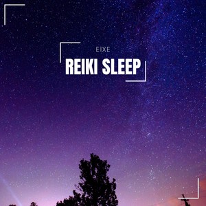 Reiki Sleep