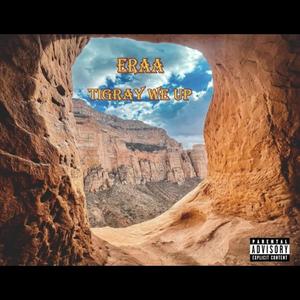 Tigray We Up (Not Like Us/ Tigray Edition) (Explicit)