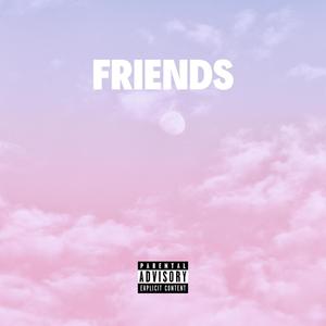 FRIENDS (Explicit)