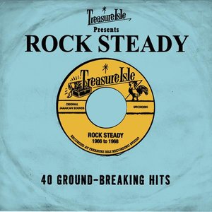 Treasure Isle Presents: Rock Steady