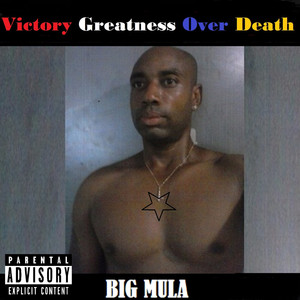 Victory Greatness Over Death