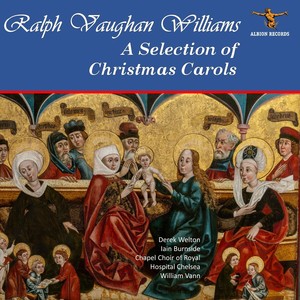The Oxford Book of Carols (Excerpts) - No. 134, If Ye Would Hear the Angels Sing