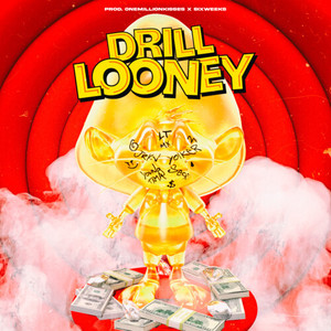 Drillooney (Explicit)