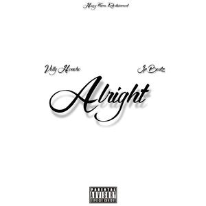 Alright (Explicit)