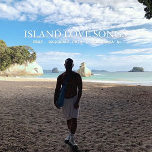 Island Love Songs (Explicit)