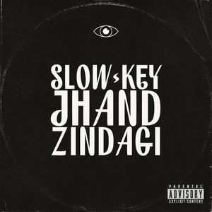 Jhand zindagi (Explicit)