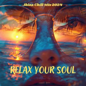 Relax Your Soul