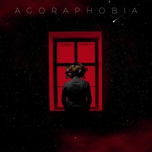 Agoraphobia (Explicit)