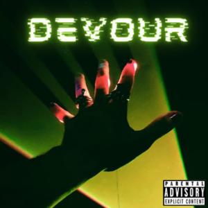 Devour (Explicit)