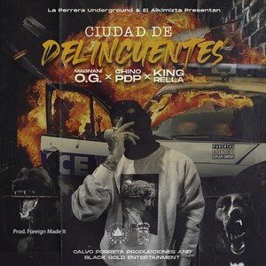 Ciudad de Delincuentes (Explicit)