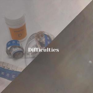 Difficulties