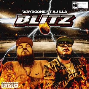 BLITZ (feat. AJ ILLA) [Explicit]