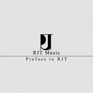 Preface to RJT